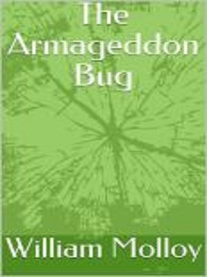 cover image of The Armageddon Bug